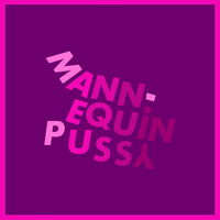 My Baby (Axe Nice) - Mannequin Pussy