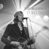It Was You - The Red Jumpsuit Apparatus