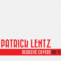 Hold on, We're Going Home - Patrick Lentz