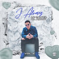 Tu Nueva Ilusión - J Alvarez