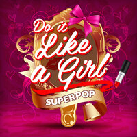 Do It Like a Girl - Clooney
