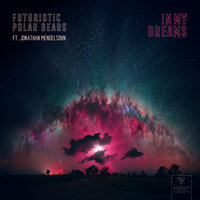 In My Dreams - Futuristic Polar Bears, Jonathan Mendelsohn
