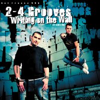 Writing on the Wall (St. Elmo's Fire) - 2-4 Grooves, Topmodelz