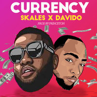 Currency - Skales, Davido