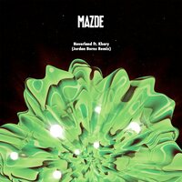Neverland - Mazde, Khary, Jordan Burns