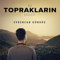 Iğdır'ın Al Alması - Evrencan Gündüz