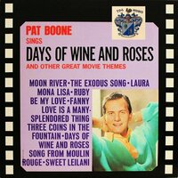 Days of Wine and Roses - Pat Boone