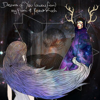 Dreams of You - Fiora, Robot Koch