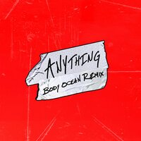 Anything - Alison Wonderland, Valentino Khan