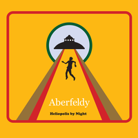 Heliopolis By Night - Aberfeldy