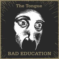 Don't You Ever - The Tongue