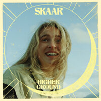 Higher Ground - Skaar