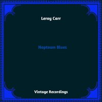 Leroy Carr