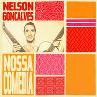 Deixe Que Ela Se Vá - Nelson Gonçalves