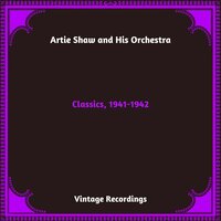 Artie Shaw & His Orchestra
