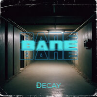 Decay
