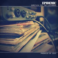 Nothin' Matters - Epidemic