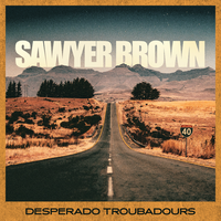 Under This Ole Hat - Sawyer Brown
