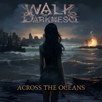 Walk In Darkness