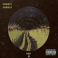Junkie Jungle