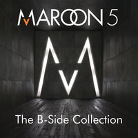 The Way I Was - Maroon 5