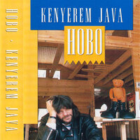 Az idegen földön - Hobo