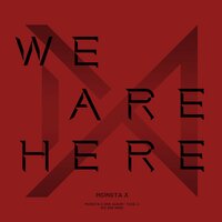 INTRO: WE ARE HERE - Monsta X