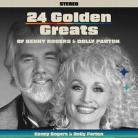 We All Got To Help Each Other - Kenny Rogers, Dolly Parton