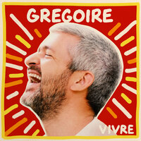 Tout ce que l'on dit (Mais qu'on ne fait pas) - Grégoire