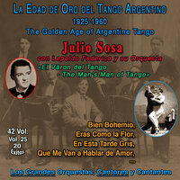Eras Como la Flor - Julio Sosa, Leopoldo Federico y Su Orquesta