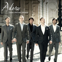 Liebe meines Lebens - Adoro