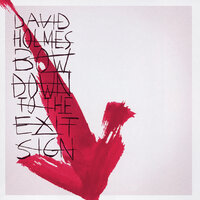 Outrun - David Holmes, Martina Topley-Bird