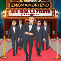 Los Lujos Del R. - Enigma Norteño, Alfredo Olivas