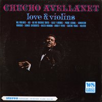 No Me Quieras Tanto - Chucho Avellanet, Leroy Holmes