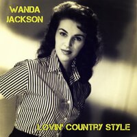 Heart You Could Have Had - Wanda Jackson
