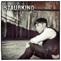 So nah bei mir - Staubkind