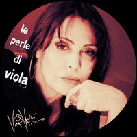 Quasi mezzanotte - Viola Valentino