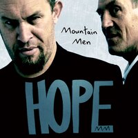 Tick Tock - Mountain Men