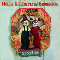 For All This - Holly Golightly and the Brokeoffs, Holly Golightly, The Brokeoffs