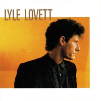 An Acceptable Level Of Ecstasy - Lyle Lovett