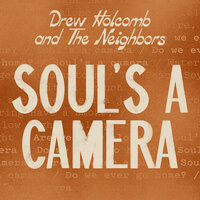 Suffering - Drew Holcomb & The Neighbors