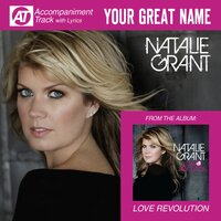 Your Great Name - Natalie Grant