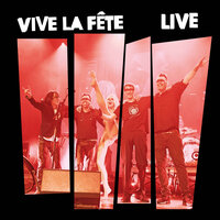 La Vérité - Vive la Fête