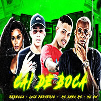 Cai de Boca - mc shek, Mc GW, Rebecca