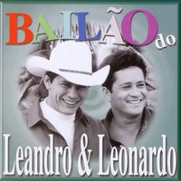 Mais uma noite sem você - Leandro, Leonardo, Continental