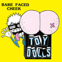 Neville Is a Nerd - Toy Dolls
