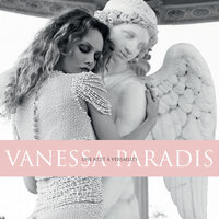 Dis-Lui Toi Que Je T'Aime - Vanessa Paradis