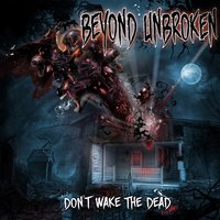 Memories - Beyond Unbroken