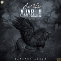 Ajab - Amir Tataloo