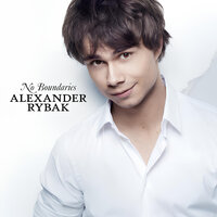 Why Not Me - Александр Рыбак